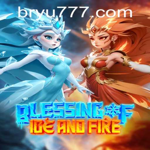 Blessing of Ice and Fire: A Thrilling Adventure Game Experience